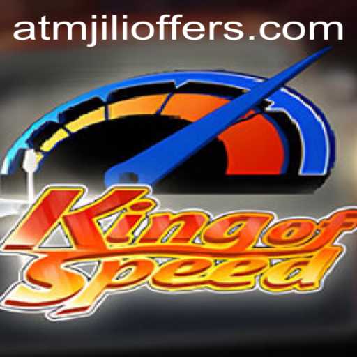 Unveiling the Thrilling World of 'KingofSpeed': An In-Depth Look at ATMJILI Offers